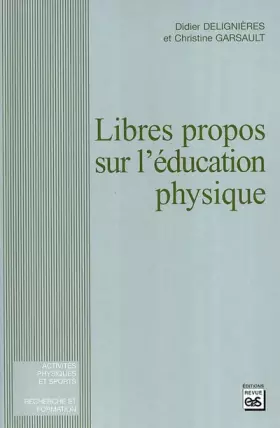 Couverture du produit · Libres propos sur l'éducation physique