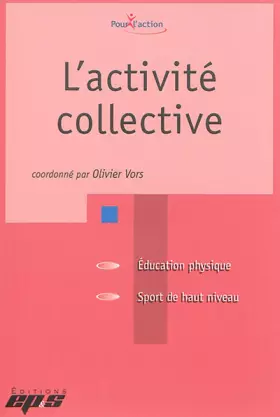 Couverture du produit · L'activité collective