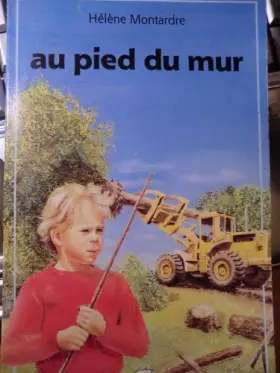 Couverture du produit · Au pied du mur