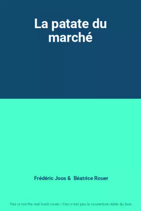 Couverture du produit · La patate du marché