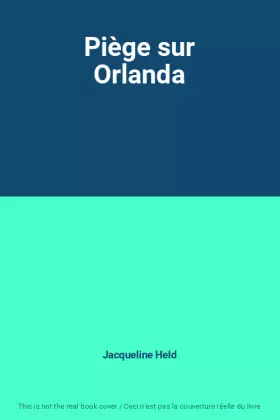 Couverture du produit · Piège sur Orlanda