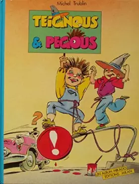 Couverture du produit · Teignous et pegous