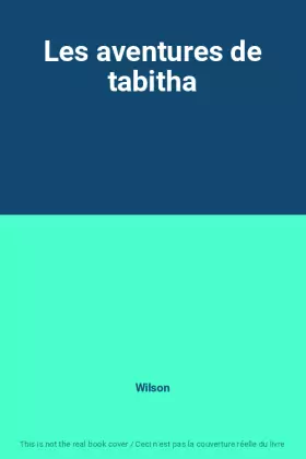 Couverture du produit · Les aventures de tabitha