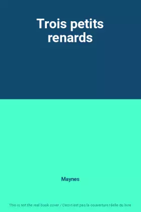 Couverture du produit · Trois petits renards