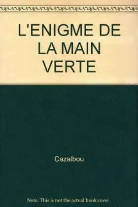Couverture du produit · L'ENIGME DE LA MAIN VERTE