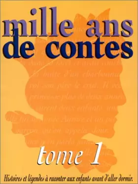 Couverture du produit · Mille ans de contes, tome 1