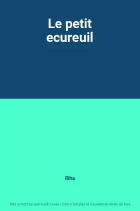 Couverture du produit · Le petit ecureuil