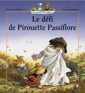 Couverture du produit · Le Défi de Pirouette Passiflore