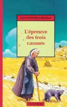 Couverture du produit · L'epreuve des trois causses