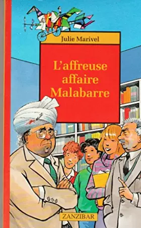 Couverture du produit · Affreuse affaire malabarre (l')