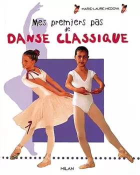 Couverture du produit · Mes premiers pas de danse classique