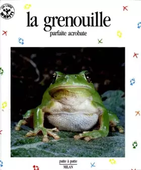 Couverture du produit · La Grenouille : Parfaite Acrobate