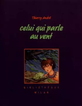 Couverture du produit · Celui qui parle au vent