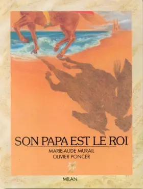 Couverture du produit · Son papa est le roi
