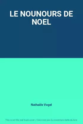 Couverture du produit · LE NOUNOURS DE NOEL