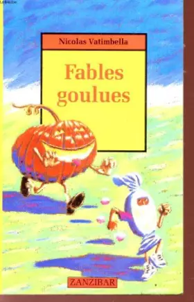 Couverture du produit · Fables goulues