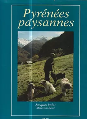 Couverture du produit · PYRENEES PAYSANNES