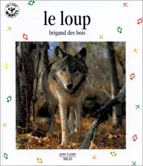 Couverture du produit · LE LOUP. Brigand des bois