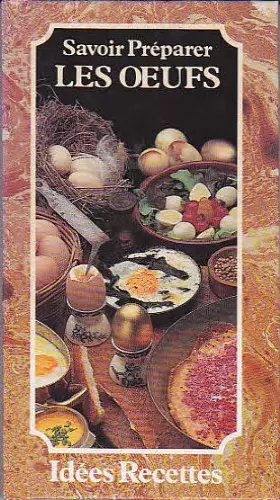 Couverture du produit · Savoir preparer les oeufs