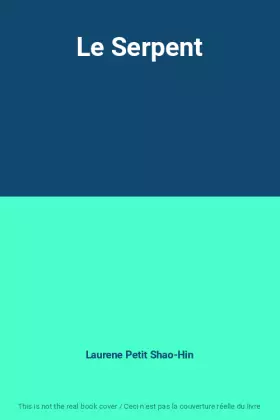 Couverture du produit · Le Serpent