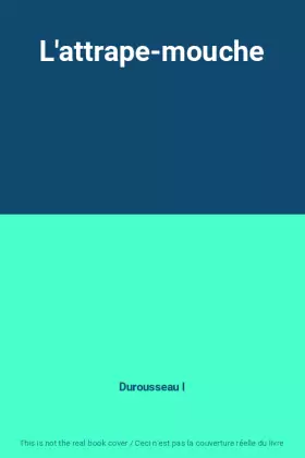 Couverture du produit · L'attrape-mouche