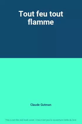Couverture du produit · Tout feu tout flamme