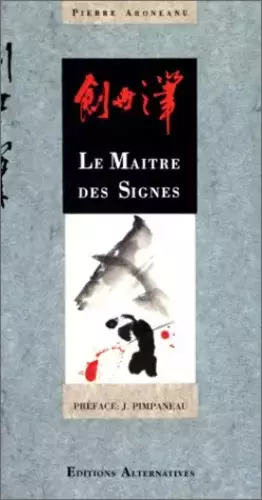 Couverture du produit · Le Maître des signes