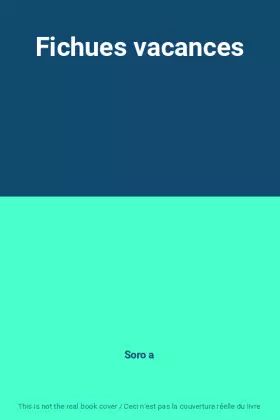 Couverture du produit · Fichues vacances