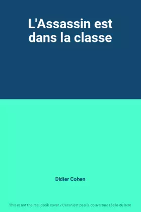 Couverture du produit · L'Assassin est dans la classe