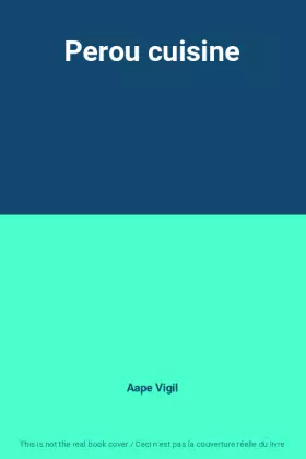 Couverture du produit · Perou cuisine