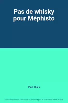 Couverture du produit · Pas de whisky pour Méphisto