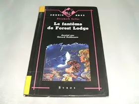 Couverture du produit · Le fantôme de Forest Lodge
