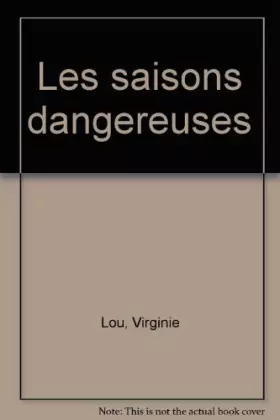 Couverture du produit · Les saisons dangereuses