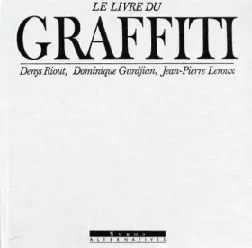 Couverture du produit · LIVRE DU GRAFFITI NLE ED
