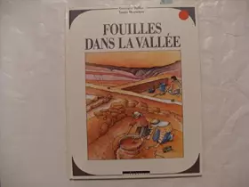 Couverture du produit · Fouilles dans la vallée