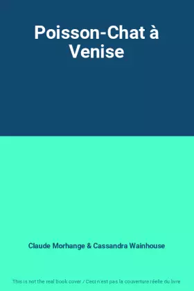 Couverture du produit · Poisson-Chat à Venise