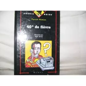 Couverture du produit · 40 ° de fièvre
