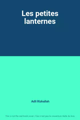 Couverture du produit · Les petites lanternes