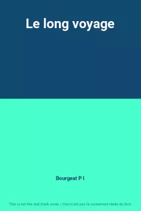 Couverture du produit · Le long voyage