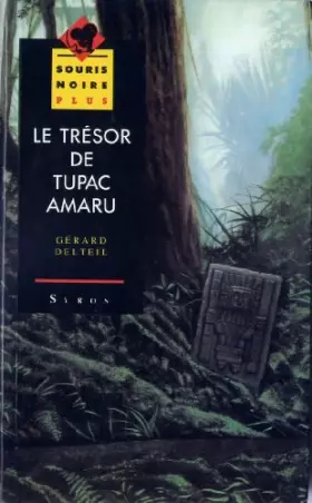 Couverture du produit · Le trésor de Tupac Amaru