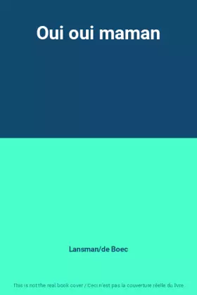 Couverture du produit · Oui oui maman