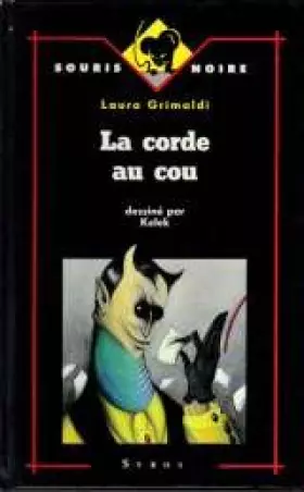 Couverture du produit · LA CORDE AU COU