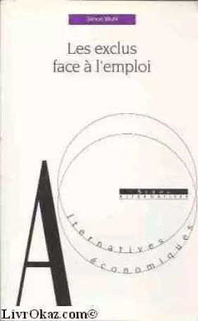 Couverture du produit · Les exclus face à l'emploi