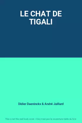 Couverture du produit · LE CHAT DE TIGALI
