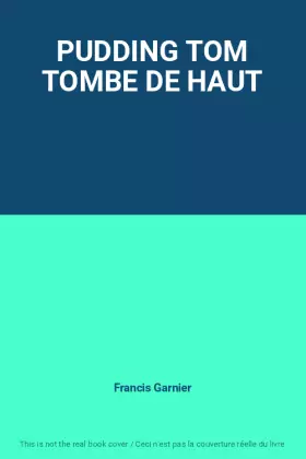 Couverture du produit · PUDDING TOM TOMBE DE HAUT