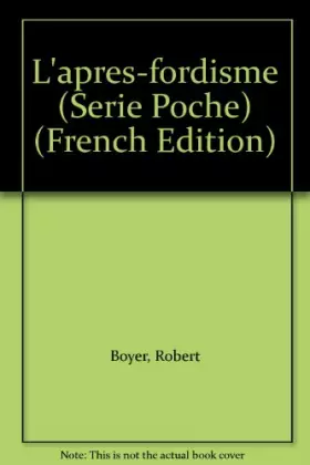 Couverture du produit · L'après-fordisme