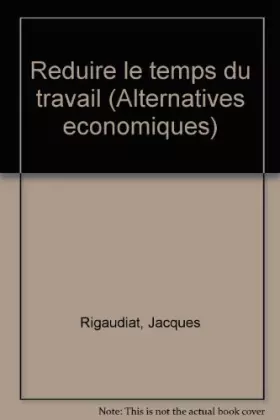 Couverture du produit · Réduire le temps de travail.