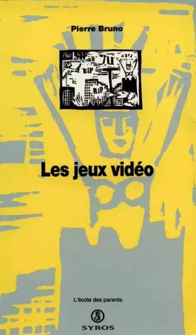 Couverture du produit · LES JEUX VIDEO