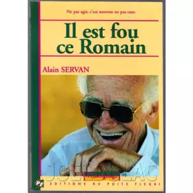 Couverture du produit · Il est fou ce romain
