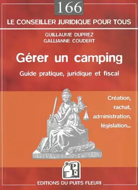 Couverture du produit · Gérer un camping: Création, rachat, administration, législation